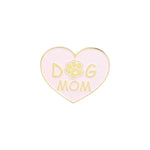 Dog Mom Enamel Pin